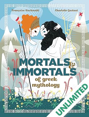 Mortals and Immortals of Greek Mythology
